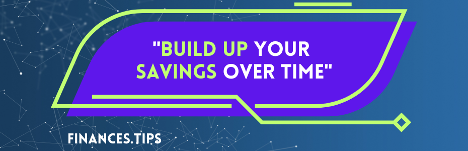 Build Up Your Savings