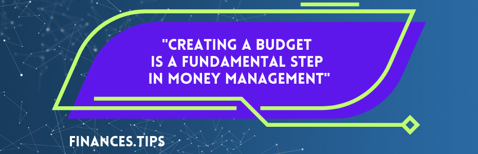 Creating a budget is a fundamental