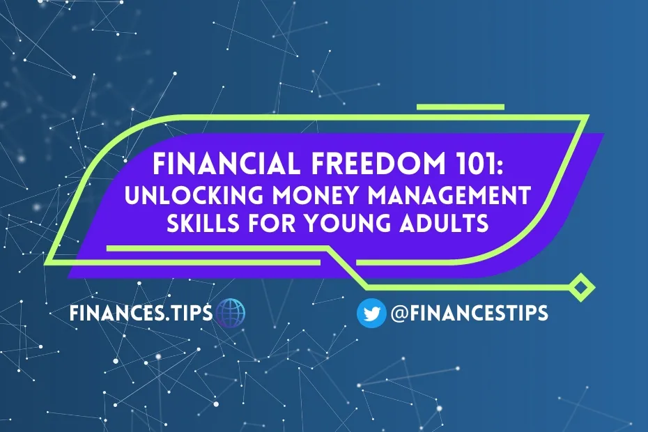 Money Management Skills for Young Adults