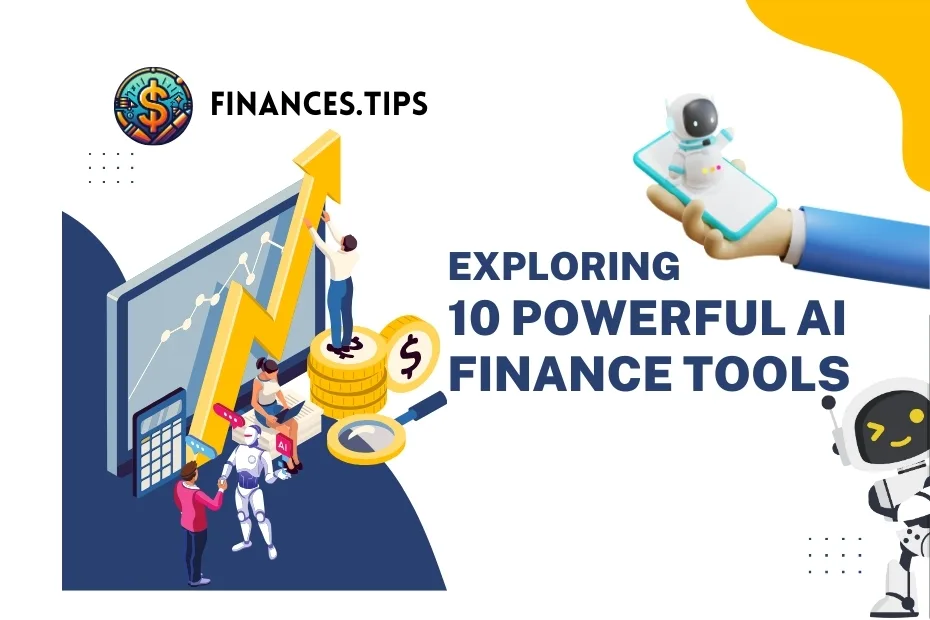 10 Powerful AI Finance Tools