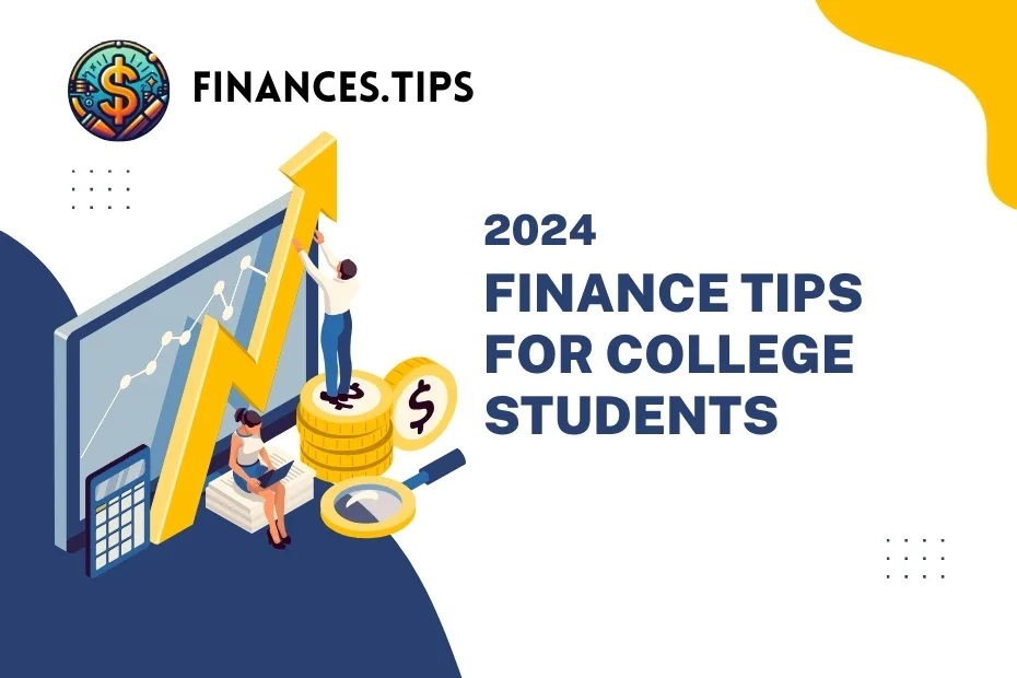 Finance Tips for College Students
